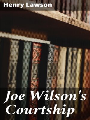 cover image of Joe Wilson's Courtship
